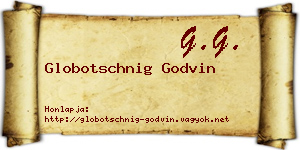 Globotschnig Godvin névjegykártya